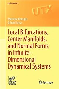 Local Bifurcations, Center Manifolds, and Normal Forms in Infinite-Dimensional Dynamical Systems