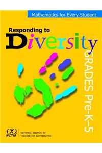 Mathematics for Every Student, Responding to Diversity, Grades PreK-5