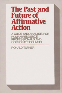 Past and Future of Affirmative Action