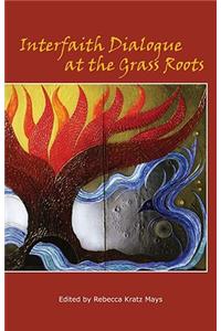 Interfaith Dialogue at the Grass Roots