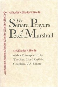 The Senate Prayers of Peter Marshall