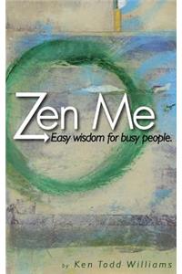 Zen Me