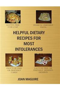 Helpful Dietary Recipes For Most Intolerances