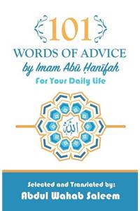 101 Words of Advice by Imam Abu Hanifah