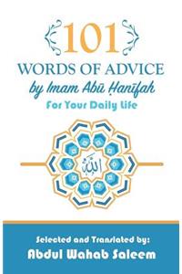 101 Words of Advice by Imam Abu Hanifah