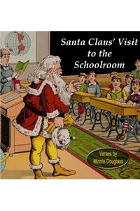 Santa Claus' Visit to the Schoolroom