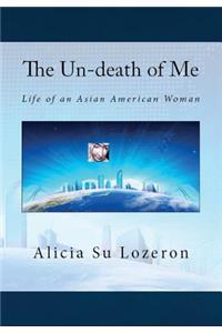 Un-death of Me
