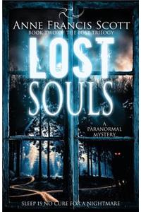 Lost Souls (Book Two of The Lost Trilogy)