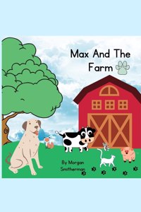 Max And The Farm