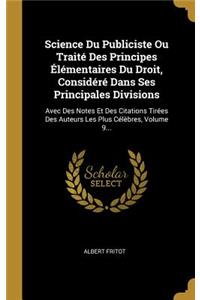 Science Du Publiciste Ou Traité Des Principes Élémentaires Du Droit, Considéré Dans Ses Principales Divisions