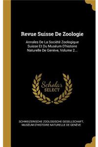 Revue Suisse De Zoologie