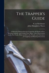 The Trapper's Guide