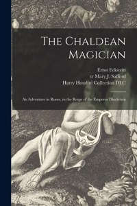 Chaldean Magician