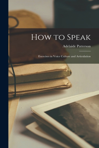 How to Speak