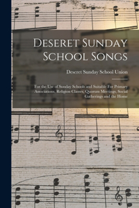 Deseret Sunday School Songs