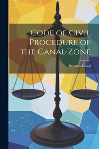 Code of Civil Procedure of the Canal Zone