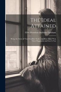 Ideal Attained