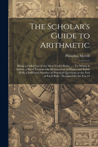 The Scholar's Guide to Arithmetic