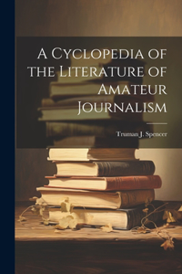 Cyclopedia of the Literature of Amateur Journalism
