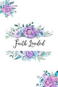 Faith Loaded