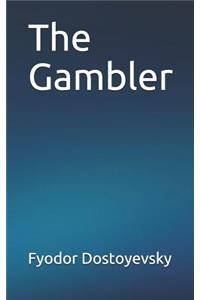 The Gambler