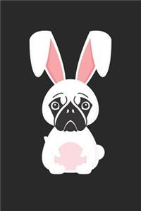 Pug Notebook - Easter Gift for Pug Lovers - Pug Journal