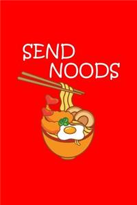 Send Noods