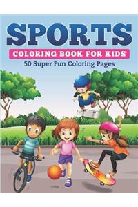 Sports Coloring Book for Kids