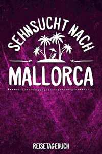 Sehnsucht nach Mallorca Reisetagebuch