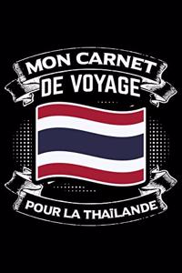 Mon Carnet de Voyage pour la Thaïlande