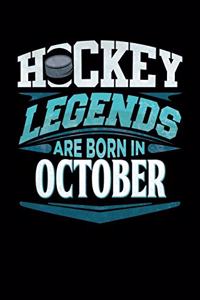 Hockey Legends Are Born In October