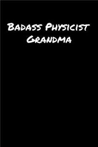 Badass Physicist Grandma