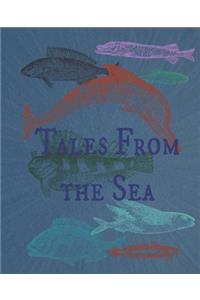 Tales From the Sea