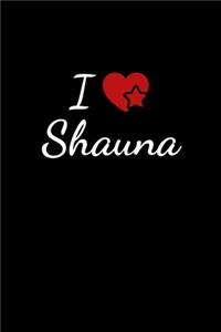 I love Shauna