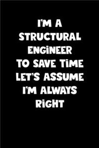 Structural Engineer Notebook - Structural Engineer Diary - Structural Engineer Journal - Funny Gift for Structural Engineer