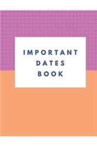 Important Dates Book