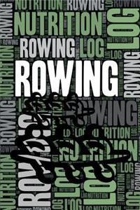 Rowing Nutrition Log and Diary