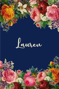 Lauren: Personalized Name Floral Design Matte Soft Cover Notebook Journal to Write In. 120 Blank Lined Pages