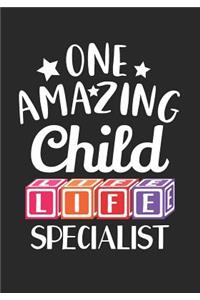 One Amazing Child Life Specialist