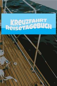 Kreuzfahrt Reisetagebuch
