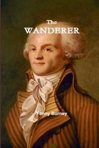 Wanderer - or, Female Difficulties