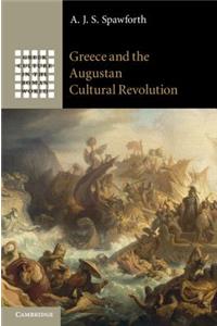 Greece and the Augustan Cultural Revolution