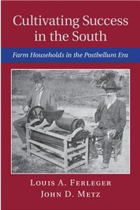 Cultivating Success in the South