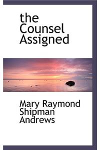 The Counsel Assigned