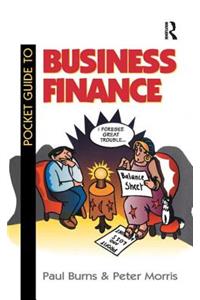 Pocket Guide to Business Finance: A Pictorial Guide for Managers