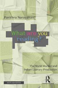 What are You Reading? The World Market and Indian Literary Production