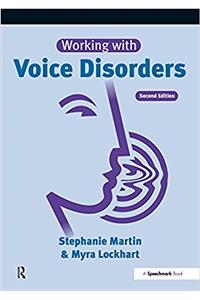 Working with Voice Disorders