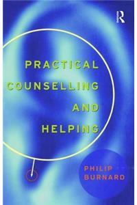Practical Counselling and Helping