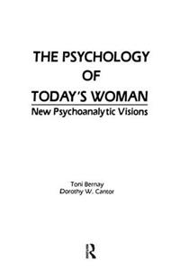 Psychology of Today's Woman