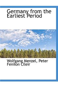 Germany from the Earliest Period